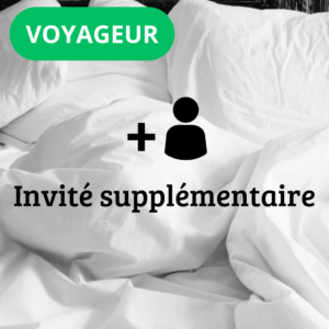 1 invité en plus en formule Voyageur